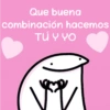 Que buena
combinación hacemos
TÚ Y YO
