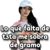 Ociscove Stickers Lo que falta de t3ta me sobra de gramo
