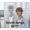 Goblok sampe ke roh d@defiafrh