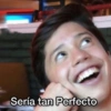 Sería tan Perfecto