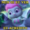 NEM SE EU VER EU ACREDITO