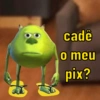 cadê o meu pix?
