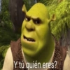 Y tú quién eres?