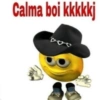 Calma boi kkkkkj