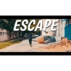 ESCAPE