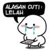 FORM CUTI ALASAN CUTI: LELAH