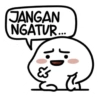 JANGAN NGATUR... ៥ ៤