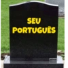 SEU
PORTUGUÊS