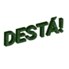DESTÁ!