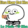 Etna Bhaw Mat Kha @oye_paglu Le Parle-G Kha