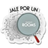 JALE POR UN FANTASY ROOMS