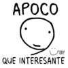 APOCO TORNA GRIS QUE INTERESANTE