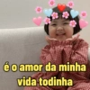 é o amor da minha vida todinha
