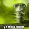 Y A MÍ QUE CHUCHA
