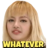 WHATEVER