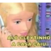 ALO CLEYTINHO A CASA CAIU