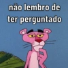 não lembro de ter perguntado
