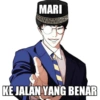 MARI KE JALAN YANG BENAR