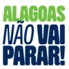 ALAGOAS NÃO VAI PARAR!