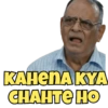 KAHENA KYA
CHAHTE HO