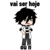 vai ser hoje