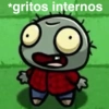 *gritos internos