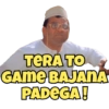 TERA TO
GAME BAJANA
PADEGA!