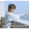 19
tuh, otak lu disana