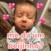 me da um beijinho?