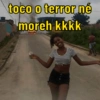 toco o terror né
moreh kkkk