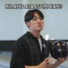 BILANG AJA LU IRI KAN?