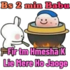 Bs 2 min Babu Fir tm Hmesha k Lie Mere Ho Jaoge
