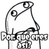 @rose.stickers)
Por qué eres
ǎsi?