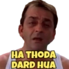HA THODA
DARD HUA