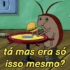 tá mas era só
isso mesmo?