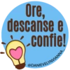 Ore,
descanse e
confie!
@DANIEVELYNVIANNA