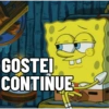 GOSTEI
CONTINUE