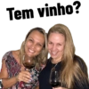 Tem vinho?