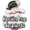 @Vickyfas Recién me despierto