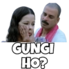 GUNGI HO?