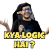 KYA LOGIC
HAI?