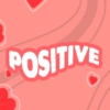 POSITIVE