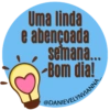 Uma linda
e abençoada
semana...
Bom dia!
@DANIEVELYNVIANNA