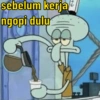 sebelum kerja
ngopi dulu