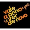 vale a sever de novo ena a gente