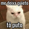 me deixa quieto
tô puto