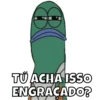 8
TÚ ACHA ISSO
ENGRACADO?