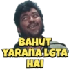 BAHUT
YARANA LGTA
HAI
