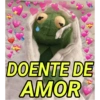 DOENTE DE
AMOR