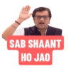 SAB SHAANT
HO JAO